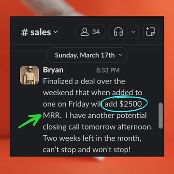 Slack message from a member: closed a deal adding $2,500 MRR